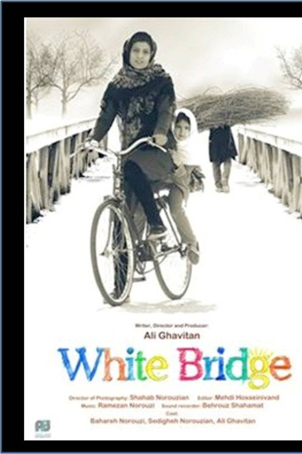 IR - Pol Sefid, White Bridge (FESTIVAL MOVIE)