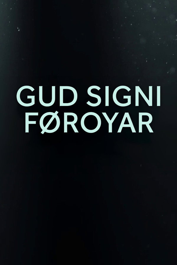 Gud signi Føroyar