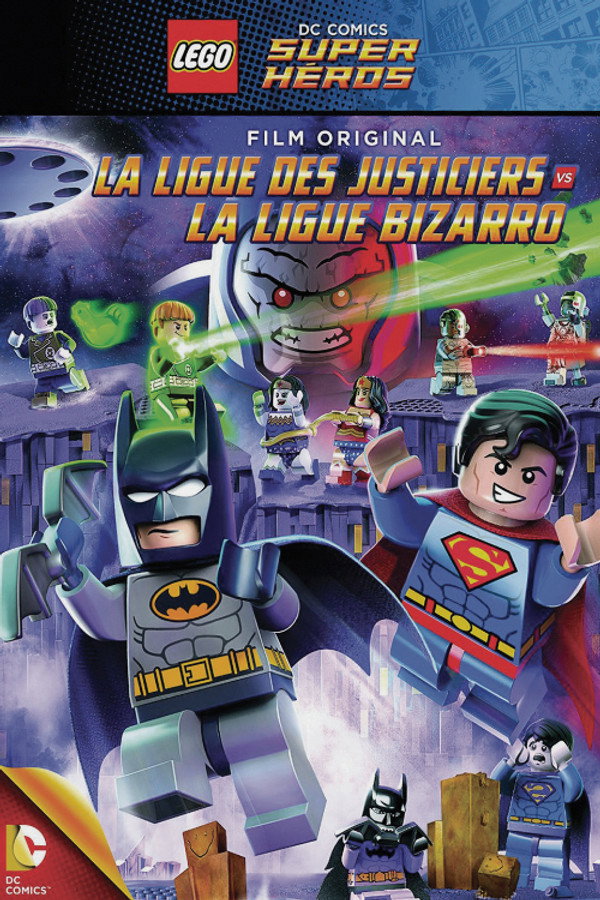 LEGO DC Comics Super Héros - La Ligue des Justiciers contre la Ligue Bizarro