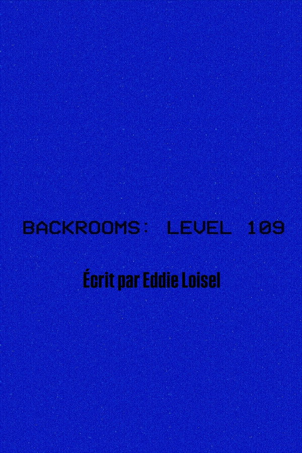 BACKROOMS: LEVEL 109