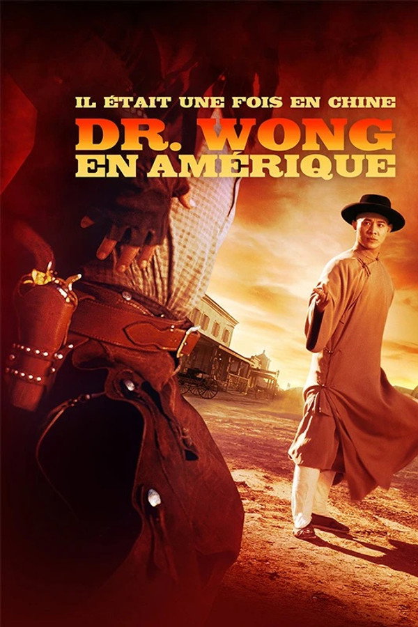 Il était une fois en Chine 6 : Dr Wong en Amérique