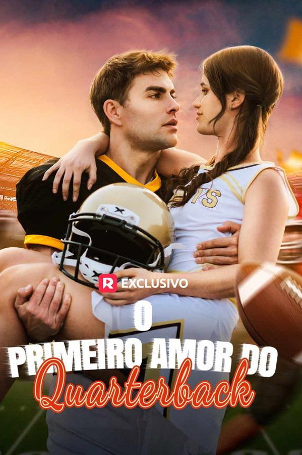 O Primeiro Amor do Quarterback