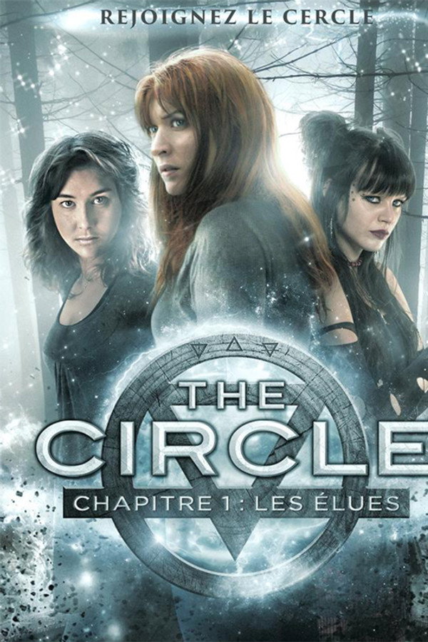 The Circle, chapitre 1 : Les Élues