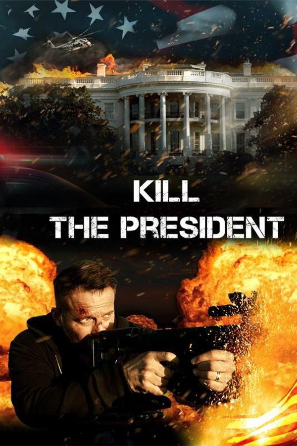 Kill the President