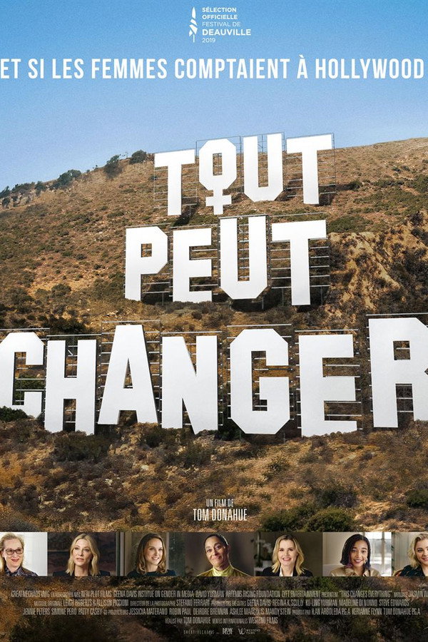 Tout peut changer, Et si les femmes comptaient à Hollywood ?