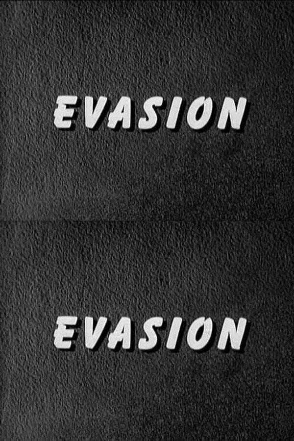Evasion
