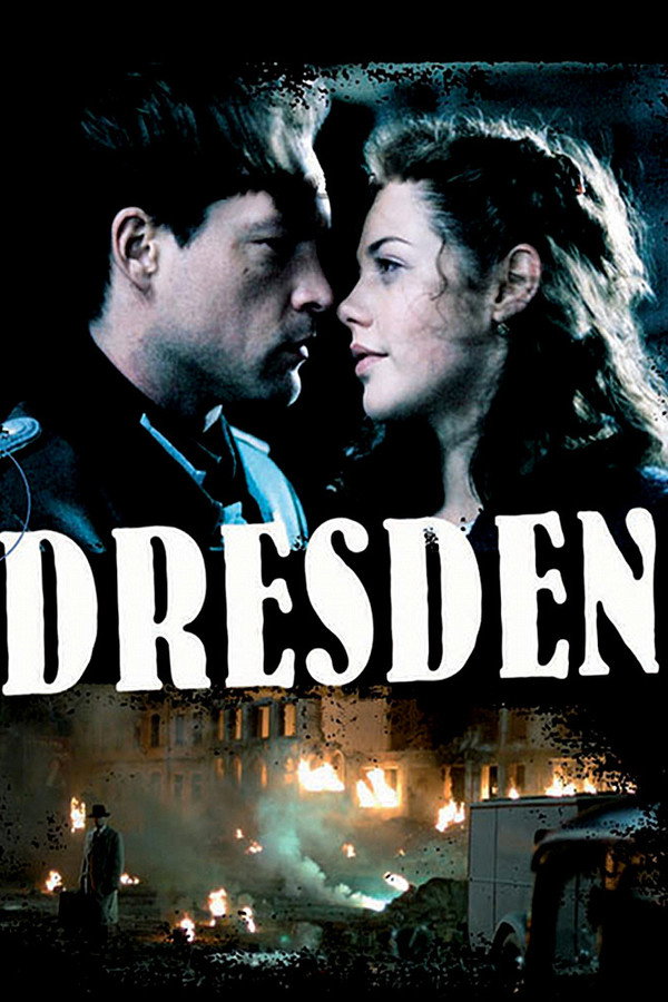 Dresde 1945, chronique d'un amour