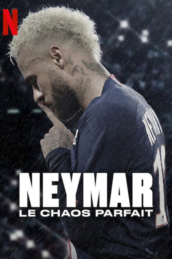 Neymar, le chaos parfait