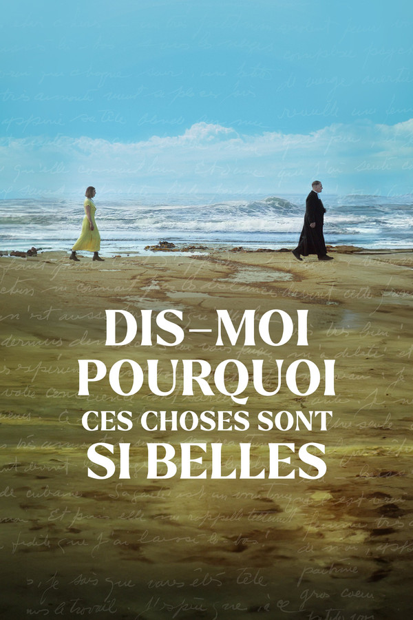 Dis-moi pourquoi ces choses sont si belles