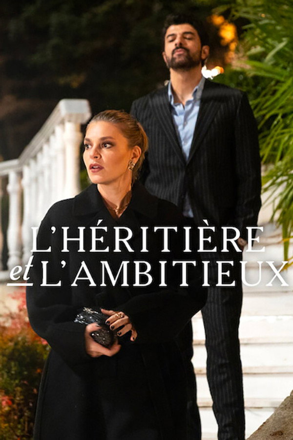 L'héritière et l'Ambitieux