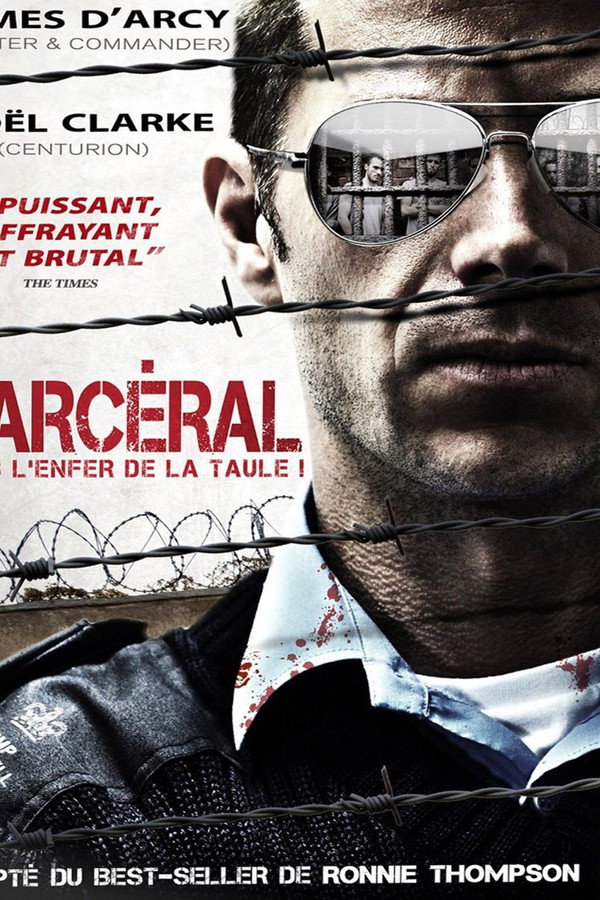Carcéral : Dans l'enfer de la taule