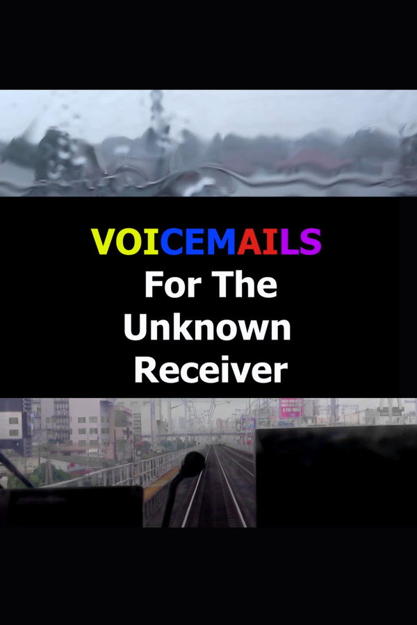 Voicemails For The Unknown Receiver