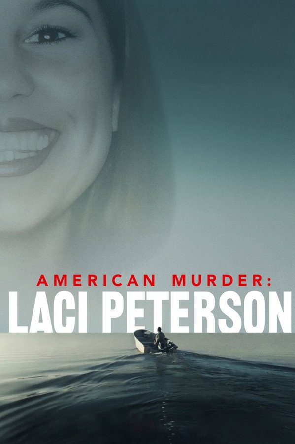 American Murder: Laci Peterson