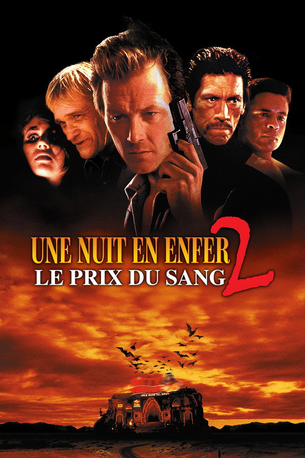 Une Nuit en enfer 2 : Le Prix du sang