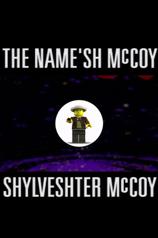The Name'sh McCoy Shylveshter McCoy