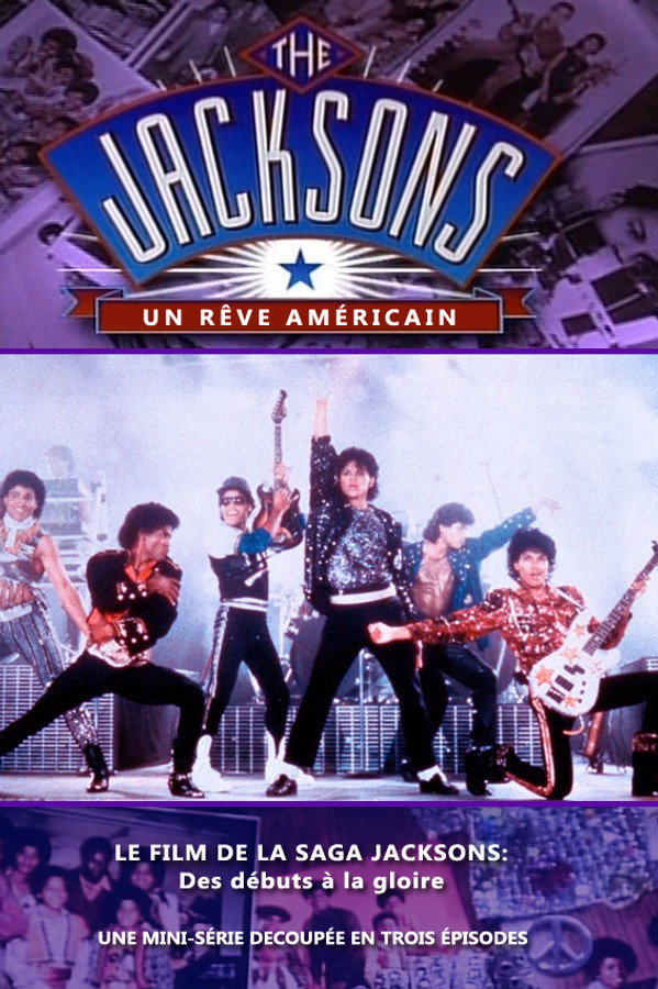 The Jacksons - Un rêve américain