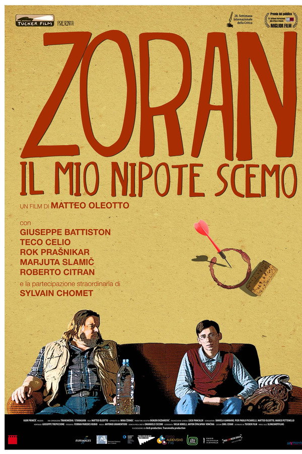 Zoran: Il mio nipote scemo