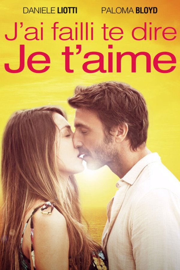 J'ai failli te dire je t'aime