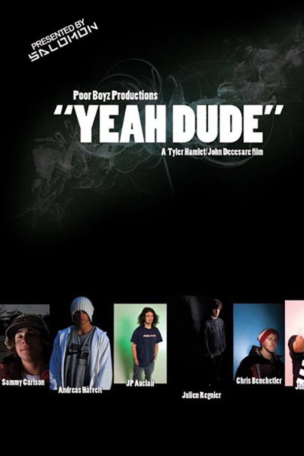 Yeah Dude