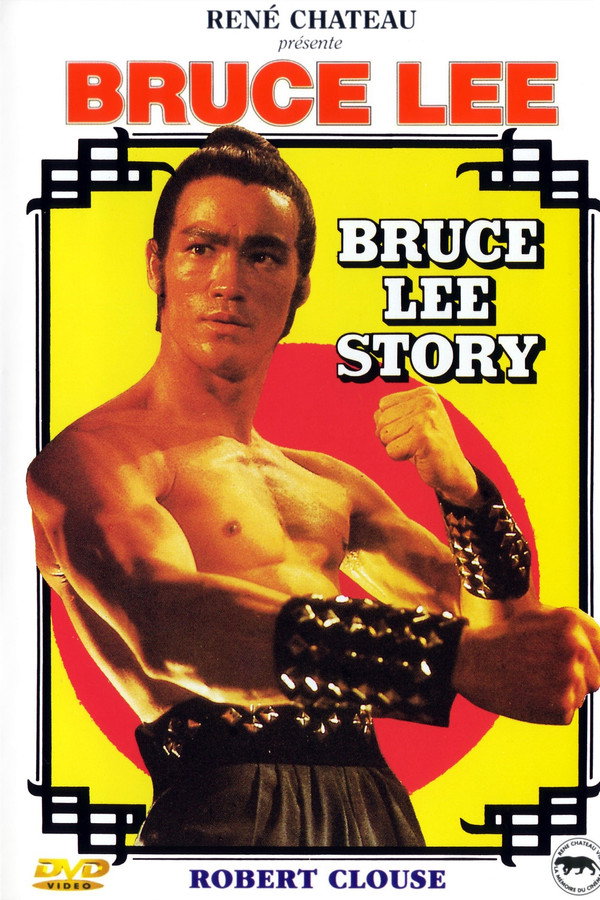 La Légende de Bruce Lee (Bruce Lee Story)