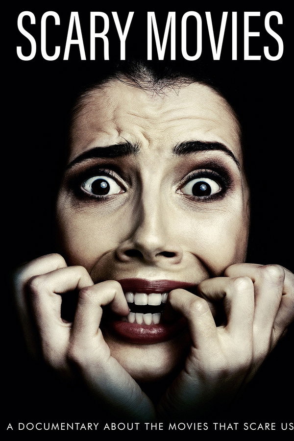 Scary Movies