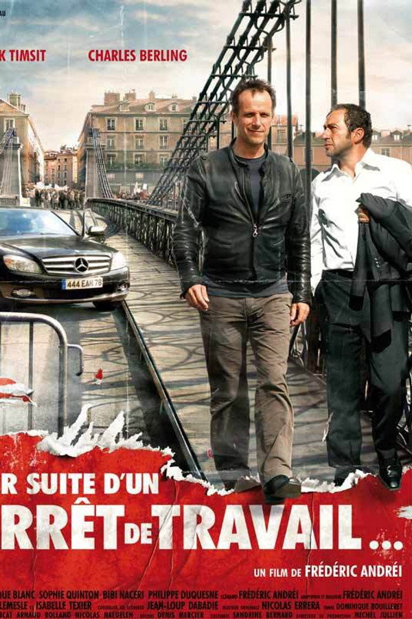Par suite d'un arrêt de travail...