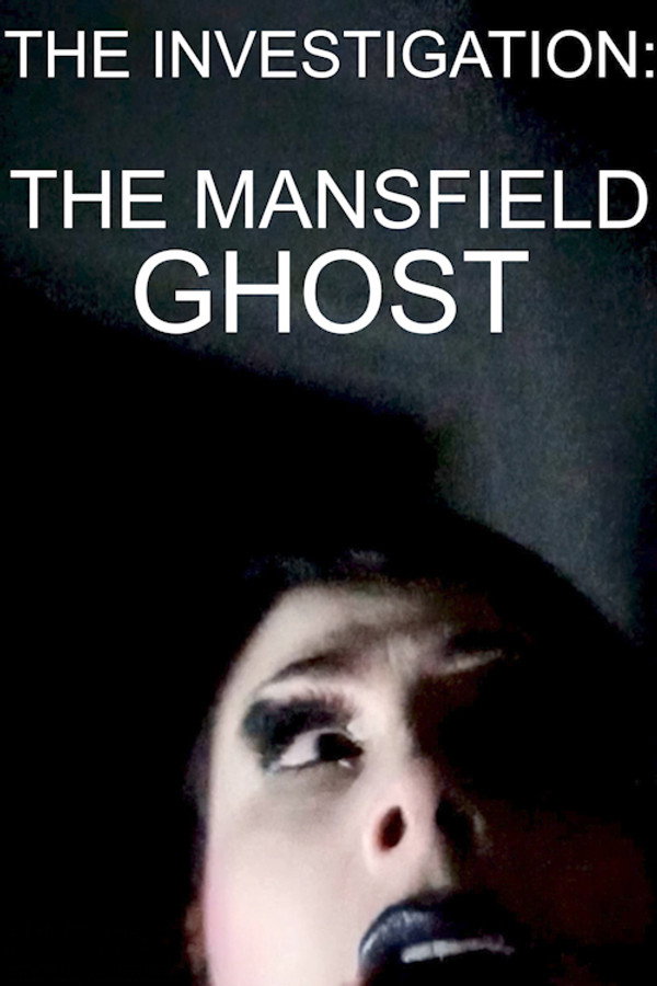 The Mansfield Ghost