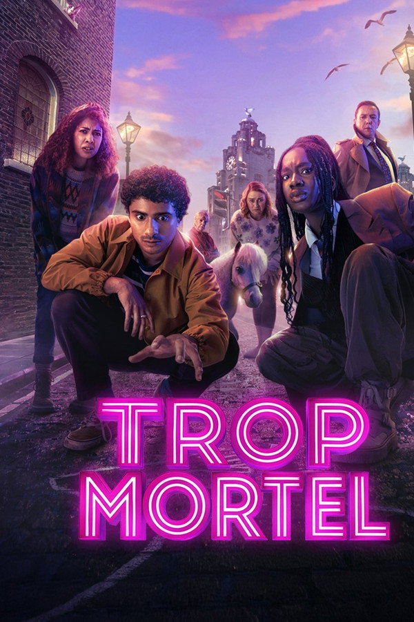Trop Mortel