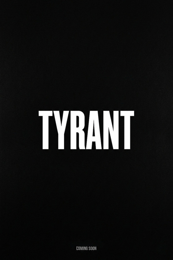 Tyrant