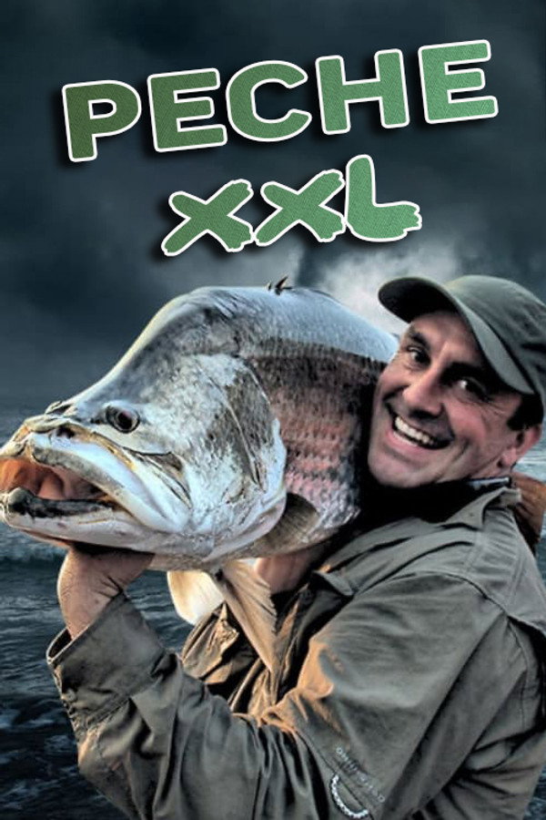 Pêche XXL