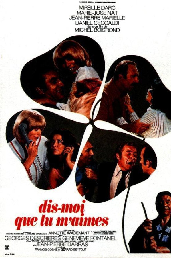 Dis-moi que tu m’aimes