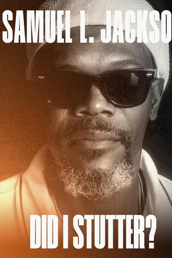 Samuel L. Jackson: Did I Stutter?