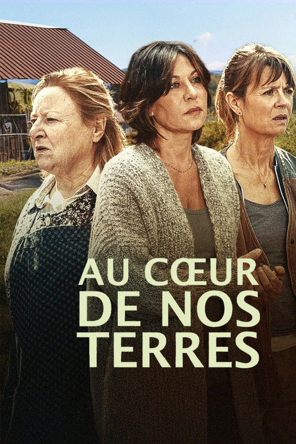 Au coeur de nos terres