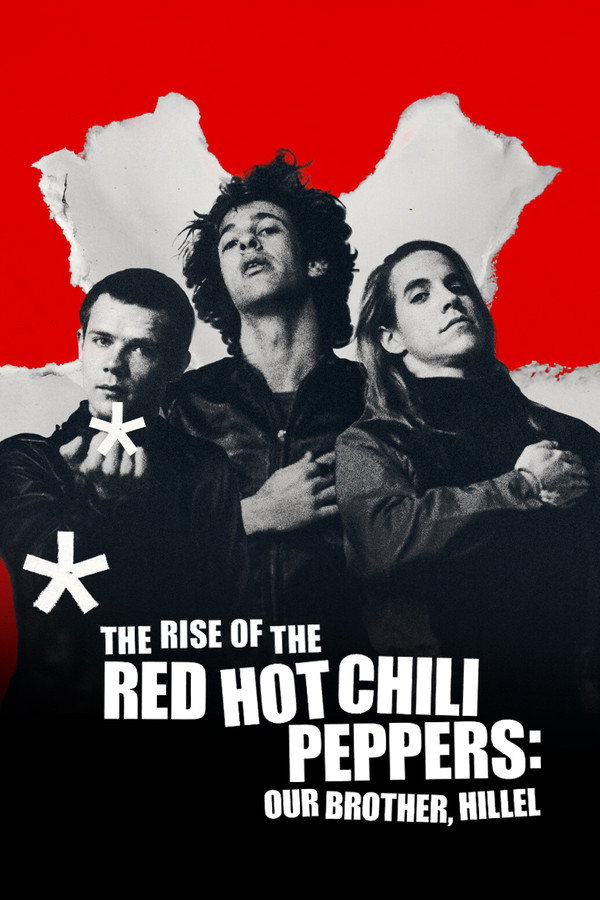 L'éruption des Red Hot Chili Peppers : Hillel, notre frère