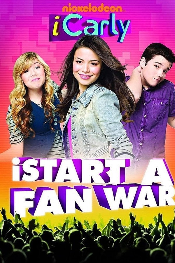 iCarly: iStart a Fan War