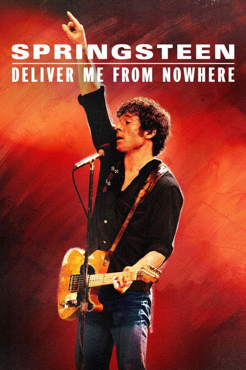 Springsteen: Deliver Me from Nowhere