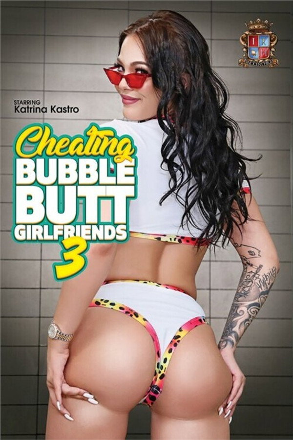 Cheating Bubble Butt Girlfriends 3 海报