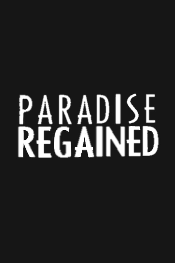 Paradise Regained poster