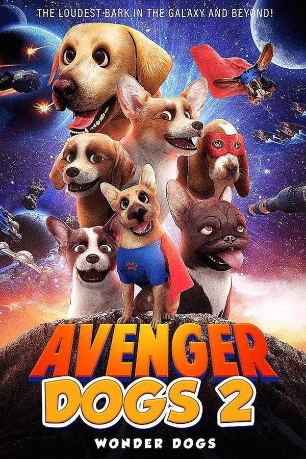 Avenger Dogs 2: Wonder Dogs 海报
