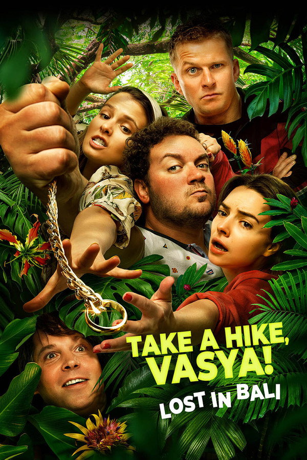 Take a Hike, Vasya! Lost In Bali poster