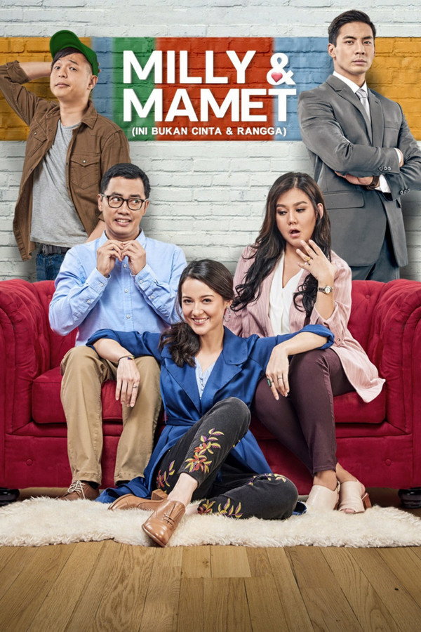 Milly & Mamet (Ini Bukan Cinta & Rangga) 海报