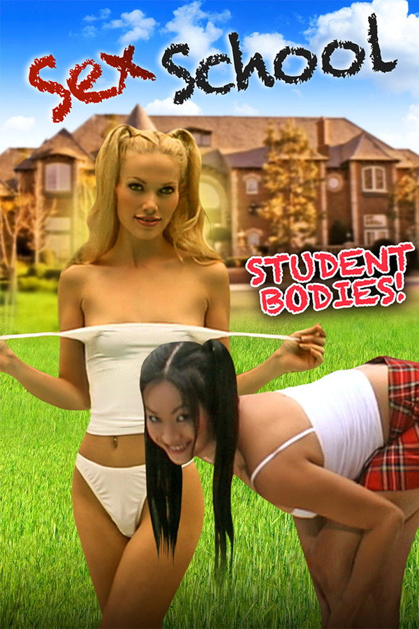 Sex School: Student Bodies poster