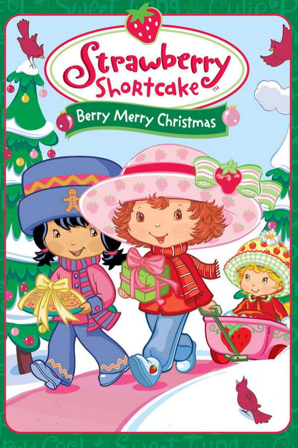 Strawberry Shortcake: Berry, Merry Christmas 海报