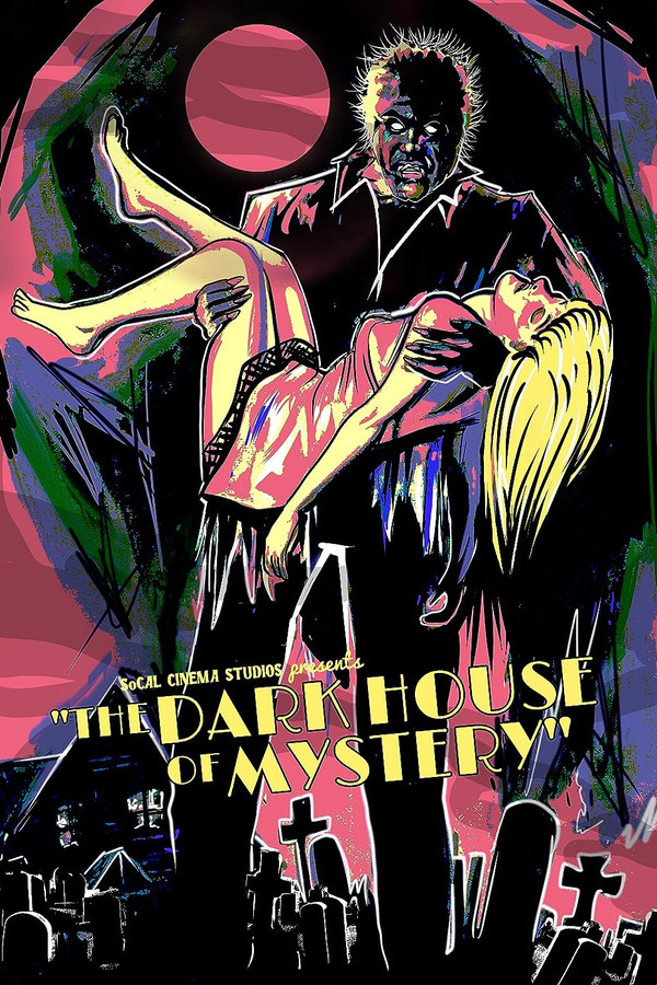 The Dark House of Mystery poster