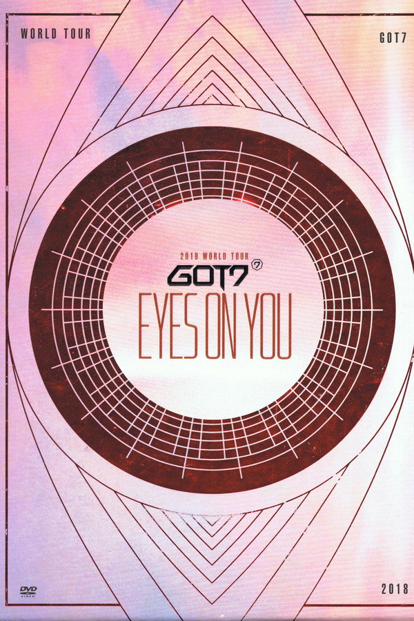 GOT7: Eyes On You 2018 - World Tour poster