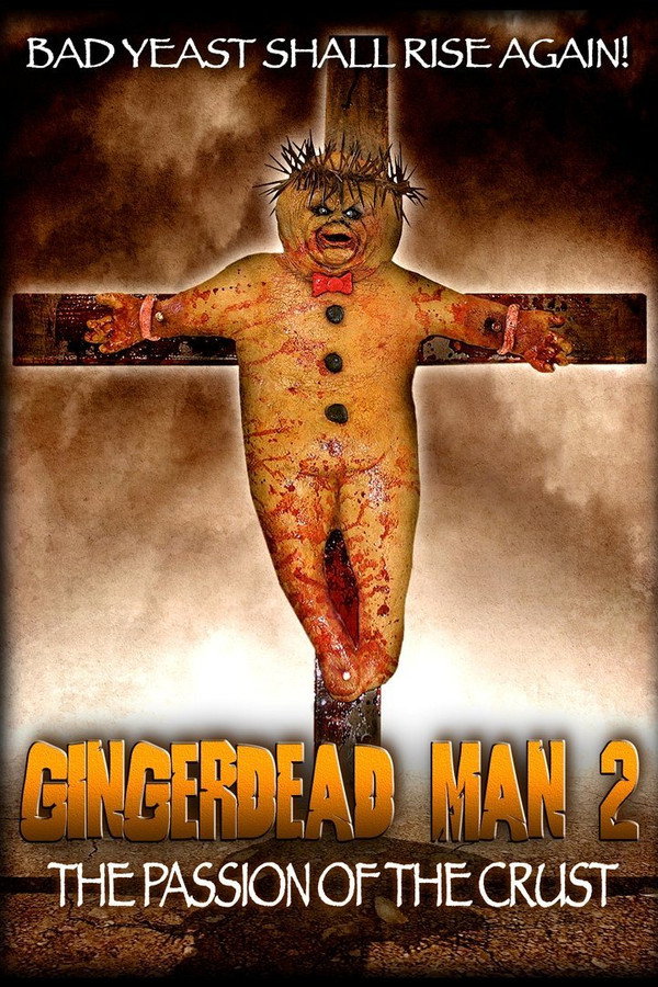 Gingerdead Man 2: The Passion of the Crust poster