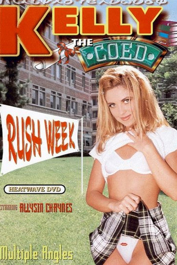 Kelly the Coed: Rush Week poster