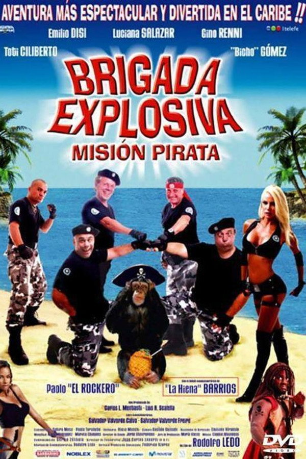 Brigada Explosiva: misión pirata poster