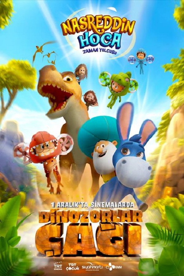 Nasreddin Hoca Zaman Yolcusu 2: Dinozorlar Çağı poster