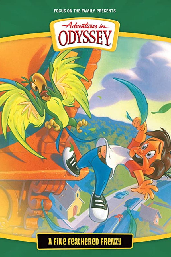 Adventures in Odyssey: A Fine Feathered Frenzy poster